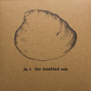 The Tumbled Sea